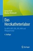 Das Herzkatheterlabor Das Herzkatheterlabor