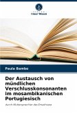 Der Austausch von mündlichen Verschlusskonsonanten im mosambikanischen Portugiesisch