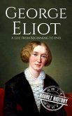 George Eliot (Biographies of British Authors) (eBook, ePUB) George Eliot (Biographies of British Authors) (eBook, ePUB)
