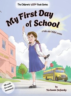 My First Day of School - Stefansky, Nechamie