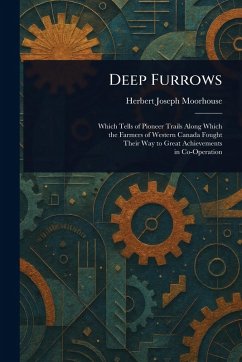 Deep Furrows - Moorhouse, Herbert Joseph