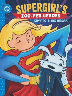 Cover Supergirl's Zoo-Per Heroes: Krypto's Big Break