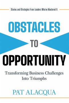 Obstacles to Opportunity - Alacqua, Pat Obstacles to Opportunity - Alacqua, Pat