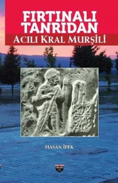 Cover Firtinali Tanridan Acili Kral Mursili