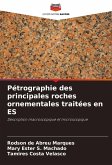 Pétrographie des principales roches ornementales traitées en ES Pétrographie des principales roches ornementales traitées en ES