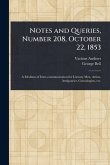 Notes and Queries, Number 208, October 22, 1853 Notes and Queries, Number 208, October 22, 1853
