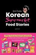 Korean Supermarket Food Stories - Bild 1