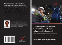 Cover Zautomatyzowany system kontroli temperatury i wilgotno¿ci w komorach