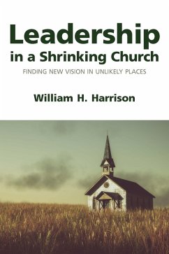 Cover Leadership in a Shrinking Church (eBook, ePUB)