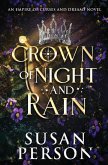 Crown of Night and Rain Crown of Night and Rain