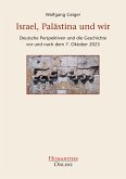 Israel, Palästina und wir Israel, Palästina und wir