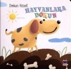Dokun Hisset - Hayvanlara Dokun