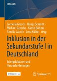 Inklusion in der Sekundarstufe I in Deutschland Inklusion in der Sekundarstufe I in Deutschland