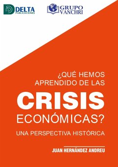 Cover ¿Qué hemos aprendido de las crisis económicas? (eBook, PDF)