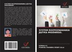 SYSTEM ROZPOZNAWANIA J¿ZYKA MIGOWEGO.
