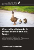 Control biológico de la mosca blanca Bemisia tabaci