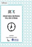 Siete circunstancias inesperadas en la vida cotidiana (eBook, PDF) Siete circunstancias inesperadas en la vida cotidiana (eBook, PDF)