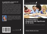 La continuidad y progresión del significado en el texto
