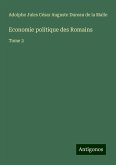 Economie politique des Romains Economie politique des Romains