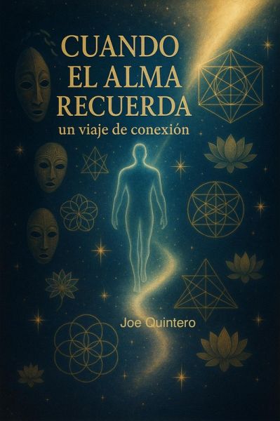 CUANDO EL ALMA RECUERDA (eBook, ePUB)