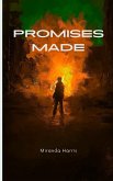 Promises Made Promises Made