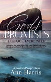 God's Promises for Our Every Need God's Promises for Our Every Need