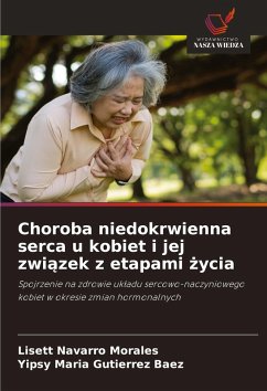 Cover Choroba niedokrwienna serca u kobiet i jej zwi¿zek z etapami ¿ycia