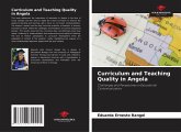 Curriculum and Teaching Quality in Angola Curriculum and Teaching Quality in Angola