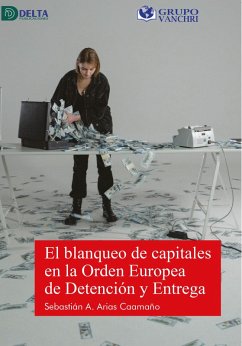 Cover El blanqueo de capitales en la orden europea de detención y entrega (eBook, PDF)