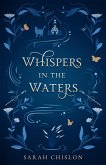 Whispers in the Waters (Blood of the Fae, #0) (eBook, ePUB) Whispers in the Waters (Blood of the Fae, #0) (eBook, ePUB)