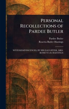 Cover Personal Recollections of Pardee Butler