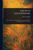 The Fifth Leicestershire The Fifth Leicestershire