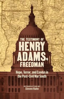 The Testimony of Henry Adams, Freedman - Adams, Henry