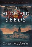 The Hildegard Seeds The Hildegard Seeds