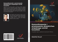 Cover Komunikowanie i promowanie dziedzictwa wiejskiego w¿ród turystów