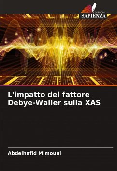 Cover L'impatto del fattore Debye-Waller sulla XAS