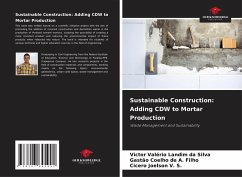 Cover Sustainable Construction: Adding CDW to Mortar Production