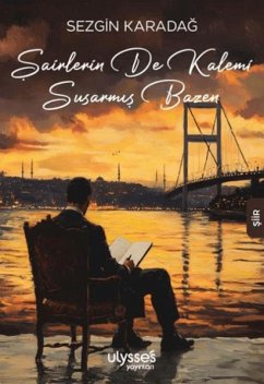 Sairlerin de Kalemi Susarmis Bazen - Karadag, Sezgin