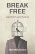 Break Free - Bild 1
