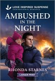 Ambushed in the Night Ambushed in the Night