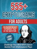 555+ Cryptograms For Adults Large Print 555+ Cryptograms For Adults Large Print