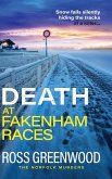 Death at Fakenham Races Death at Fakenham Races