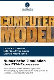 Numerische Simulation des RTM-Prozesses Numerische Simulation des RTM-Prozesses