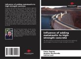 Influence of adding metakaolin to high-strength concrete Influence of adding metakaolin to high-strength concrete