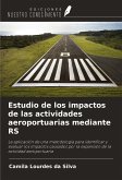 Estudio de los impactos de las actividades aeroportuarias mediante RS