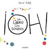¡Oh! un libro con sonidos ¡Oh! un libro con sonidos