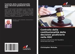 Cover Controllo della costituzionalità delle decisioni giudiziarie nella RDC