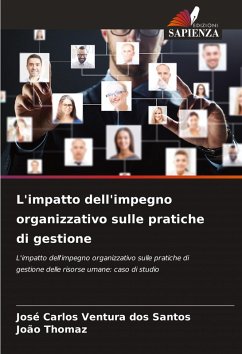Cover L'impatto dell'impegno organizzativo sulle pratiche di gestione