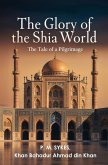 The Glory of the Shia World The Glory of the Shia World