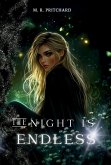 The Night is Endless